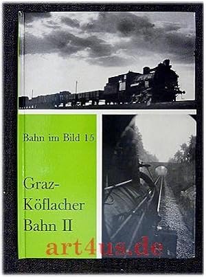 Seller image for Graz - Kflacher Bahn II Bahn im Bild ; 15 for sale by art4us - Antiquariat