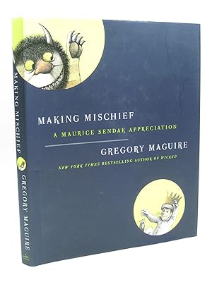 Seller image for MAKING MISCHIEF A MAURICE SENDAK APPRECIATION for sale by Stella & Rose's Books, PBFA