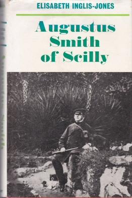 Imagen del vendedor de Augustus Smith of Scilly a la venta por timkcbooks (Member of Booksellers Association)