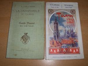 2 HEFTE / 2 BROCHURES VILLE DE TOURNAI (avant la Grande Guerre): 1) LA CATHEDRALE DE TOURNAI - Gu...