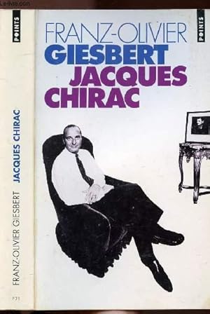 Image du vendeur pour JACQUES CHIRAC -CCOLLECTION POINTS BIOGRAPHIE POLITIQUE NP21 mis en vente par Le-Livre