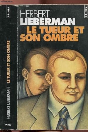 Image du vendeur pour LE TUEUR ET SON OMBRE - COLLECTION POINTS POLICIER NP223 mis en vente par Le-Livre