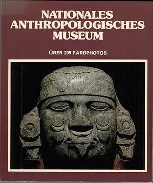 Imagen del vendedor de Nationales Anthropologisches Museum Mexiko a la venta por Graphem. Kunst- und Buchantiquariat