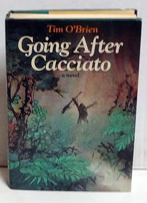 Going After Cacciato: A Novel