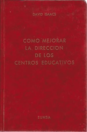 Imagen del vendedor de COMO MEJORAR LA DIRECCION DE LOS CENTROS EDUCATIVOS a la venta por LIBRERIA TORMOS