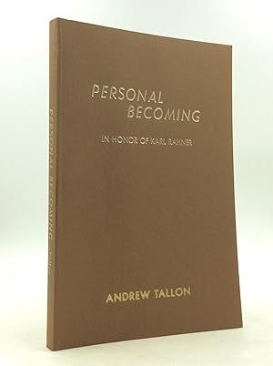 Imagen del vendedor de PERSONAL BECOMING: In Honor of Karl Rahner at 75 a la venta por Kubik Fine Books Ltd., ABAA