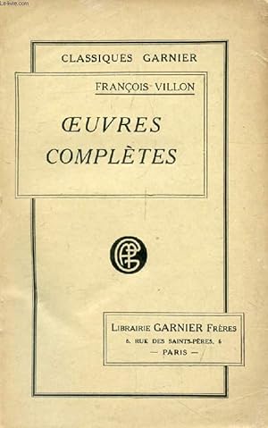 Image du vendeur pour OEUVRES COMPLETES DE FRANCOIS VILLON mis en vente par Le-Livre