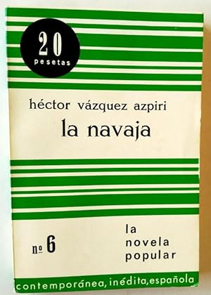 Imagen del vendedor de LA NAVAJA a la venta por Librera Salvalibros Express