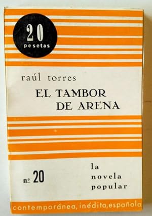Imagen del vendedor de EL TAMBOR DE ARENA a la venta por Librería Salvalibros Express