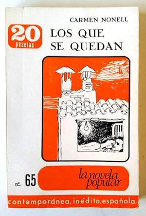 Seller image for LOS QUE SE QUEDAN for sale by Librera Salvalibros Express