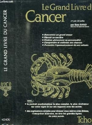 Bild des Verkufers fr LE GRAND LIVRE DU CANCER zum Verkauf von Le-Livre