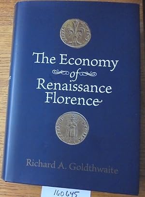 Seller image for The Economy of Renaissance Florence for sale by Mullen Books, ABAA