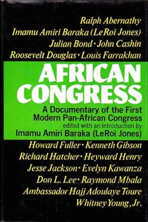 African Congress: A Documentary of the First Modern Pan-African Congress