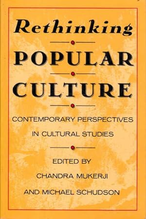 Seller image for Rethinking Popular Culture: Contemporary Perspectives in Cultural Studies for sale by Goulds Book Arcade, Sydney