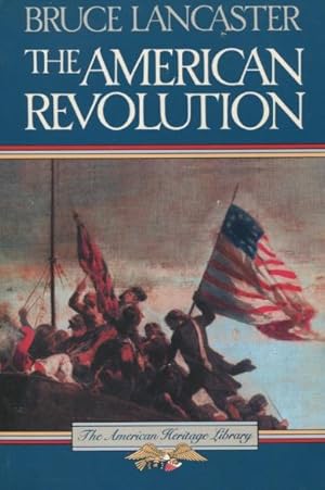 Seller image for The American Revolution (American Heritage Library) for sale by Kenneth A. Himber