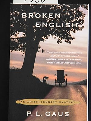 Seller image for [ Broken English[ BROKEN ENGLISH ] By Gaus, Paul L. ( Author )Oct-26-2010 Paperback for sale by Mad Hatter Bookstore