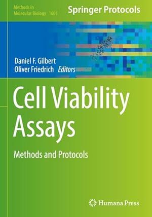 Bild des Verk�ufers f�r Cell Viability Assays : Methods and Protocols zum Verkauf von AHA-BUCH GmbH