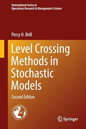Seller image for Level Crossing Methods in Stochastic Models for sale by AHA-BUCH GmbH