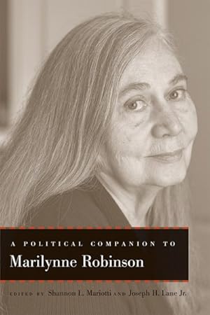Seller image for Political Companion to Marilynne Robinson for sale by GreatBookPrices