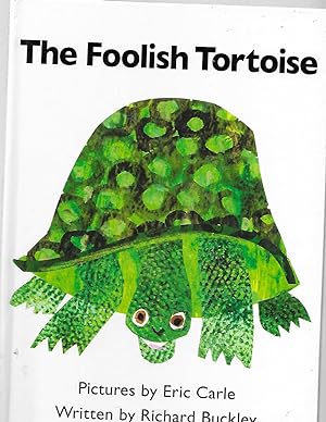 Imagen del vendedor de The Foolish Tortoise a la venta por TuosistBook