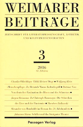 Immagine del venditore per Weimarer Beitrge. Heft 3, 2016, 62. Jahrgang. Zeitschrift fr Literaturwissenschaft, sthetik und Kulturwissenschaften. Red. Claudia Hein. venduto da Fundus-Online GbR Borkert Schwarz Zerfa