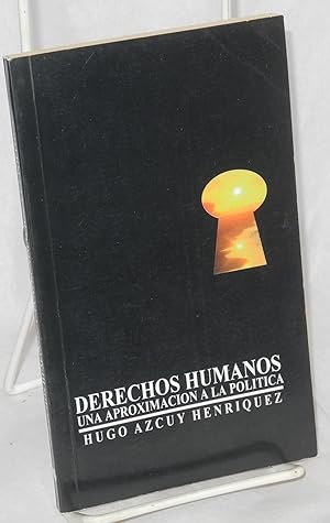 Immagine del venditore per Derechos humanos: una aproximacin a la poltica venduto da Bolerium Books Inc.