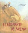 Imagen del vendedor de El elefante de arena a la venta por AG Library