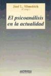 Seller image for El psicoanlisis en la actualidad for sale by AG Library