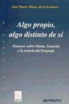 Seller image for Algo propio, algo distinto de s for sale by AG Library