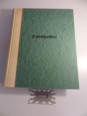 Bild des Verkufers fr Otto Speckter : Mit einer Bibliographie - 2 BIldnissen des Kunstlers und 104 Abbildungen nach dessen Werken auf 64 Tafeln. zum Verkauf von Druckwaren Antiquariat