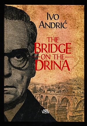 Immagine del venditore per The Bridge on the Drina (Na Drini cuprija) venduto da Antiquariat Peda