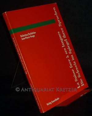 Bild des Verkufers fr La Suisse face  ses langues. Die Schweiz im Spiegel ihrer Sprachen. La Svizzera e le sue lingue. Jean-Pierre Vouga (rd.) avec Max Ernst Hodel (co-rd.). (= Jahrbuch der Neuen Helvetischen Gesellschaft (NHG), 1990/91). zum Verkauf von Antiquariat Kretzer