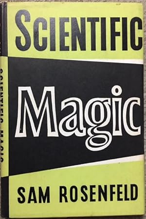 Seller image for Scientific Magic for sale by Dial-A-Book