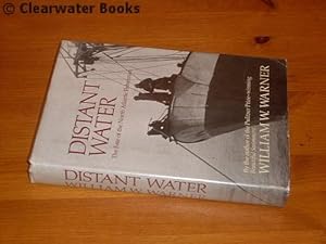 Immagine del venditore per Distant Water. The Fate of the North Atlantic Fisherman (with UK edition dust wrapper) venduto da Clearwater Books