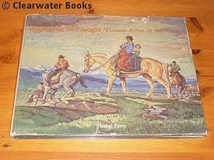 Seller image for Euphemia McNaught. Pioneer Artist of the Peace. By Isabel Perry and the Beaverlodge & District Historical Association. With a preface by Annora Brown and an introduction by Robert Guest. for sale by Clearwater Books