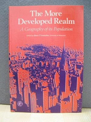 Seller image for The More Developed Realm: A Geography of Its Population (Pergamon Oxford Geography Series) for sale by PsychoBabel & Skoob Books