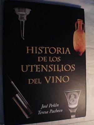 Historia de los utensilios del vino