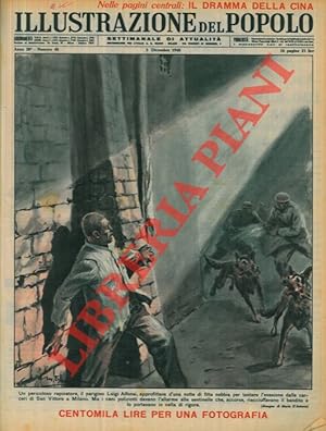 Un pericoloso rapinatore, il parigino Luigi Alfonsi, approfittava d'una notte di fitta nebbia per...