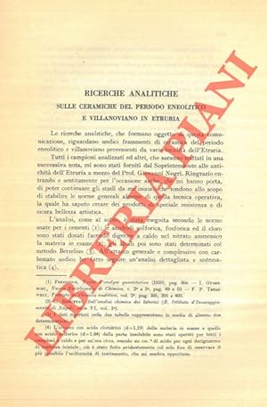 Ricerche analitiche sulle ceramiche del periodo eneolitico e villanoviano in Etruria.