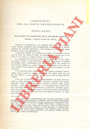 Bild des Verkufers fr Etruria Padana. Sepolcreto villanoviano dell'ippodromo Zappoli. zum Verkauf von Libreria Piani