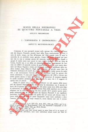 Scavo della necropoli di Quattro Fontanili a Veio. I. Topografia e cronologia. Aspetti metodologi...