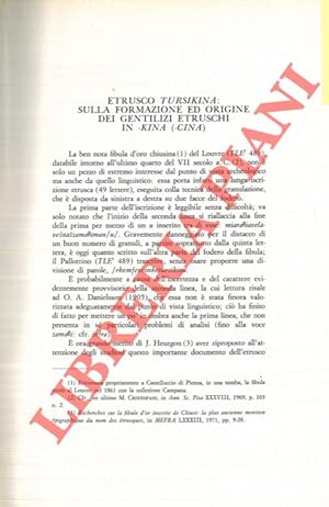 Etrusco tursikina: sulla formazione ed origine dei gentilizi etruschi in -kina (-cina) .