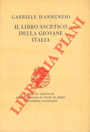 Il libro ascetico della giovane Italia.