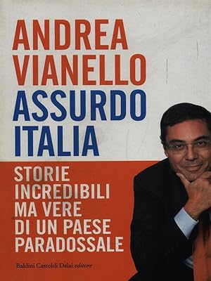 Bild des Verkufers fr Assurdo italia zum Verkauf von Librodifaccia