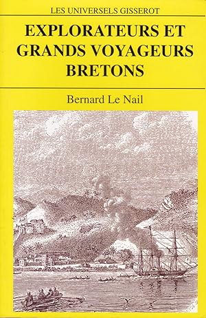 Image du vendeur pour Explorateurs et grands voyageurs bretons mis en vente par Pare Yannick