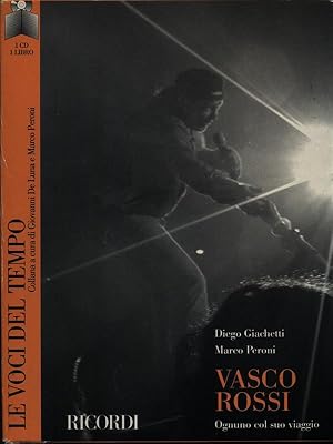 Bild des Verkufers fr Vasco Rossi. Ognuno col suo viaggio. Con CD Audio zum Verkauf von Librodifaccia