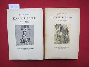 Dansk Grafik : 1500 - 1800 ; 1800 - 1910 (2 Bände/Vol.)