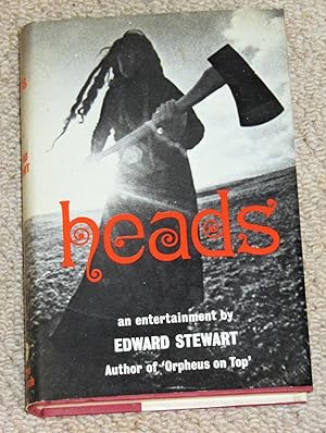 Heads - An Entertainmemnt