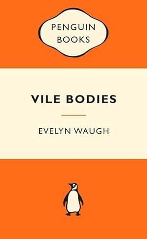 Seller image for Vile Bodies: Popular Penguins (Paperback) for sale by Grand Eagle Retail