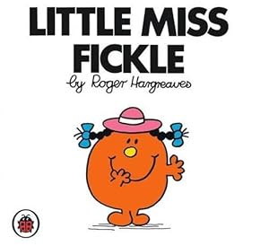 Seller image for Little Miss Fickle V24: Mr Men and Little Miss (Paperback) for sale by Grand Eagle Retail